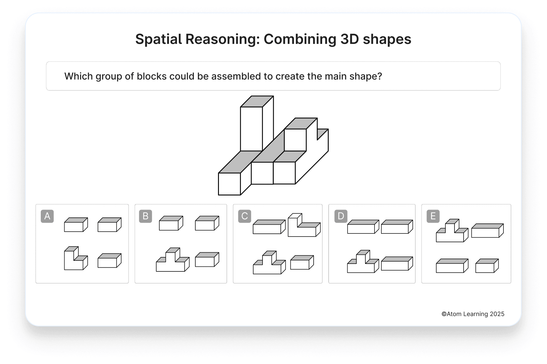 A spatial reasoning: combining 3D shapes question on Atom Home