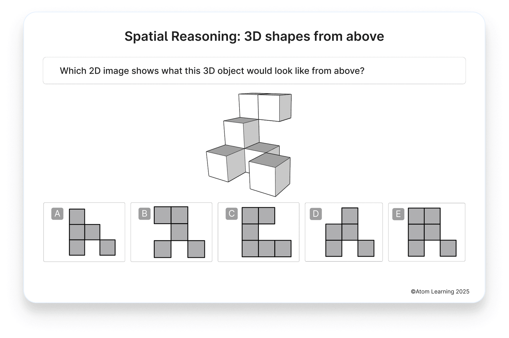 A spatial reasoning: 3D shapes from above question on Atom Home