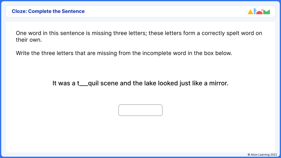 Cloze example - complete the sentence question